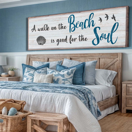 A Walk On The Beach Is Good For The Soul Sign II