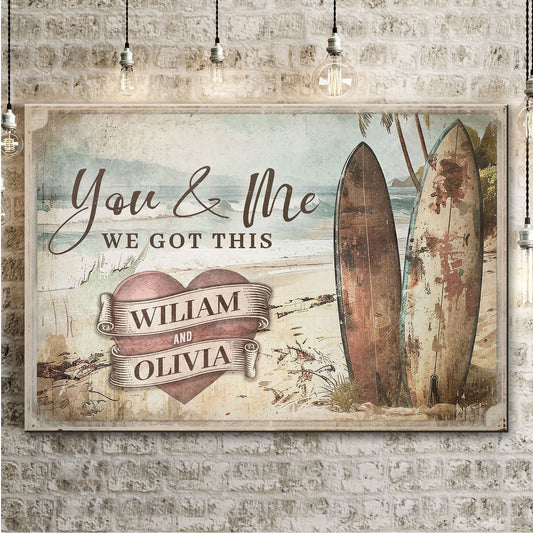 Surfboard Themed We Got This Couple Sign