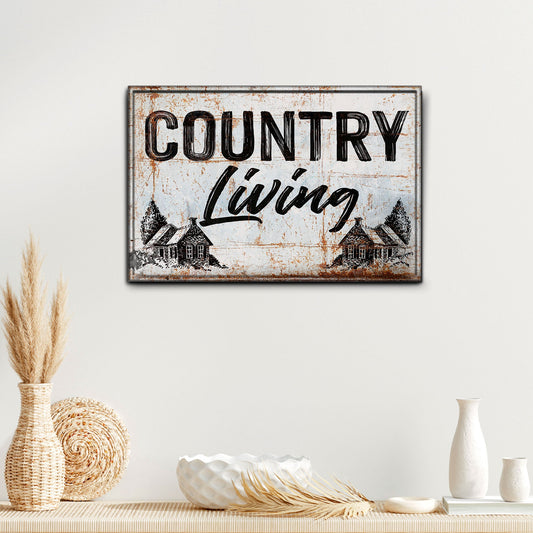 Country Living Sign