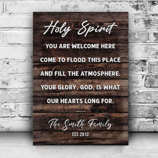 Holy Spirit You Are Welcome Here Sign