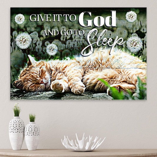 Give It To God And Go To Sleep Sign IV