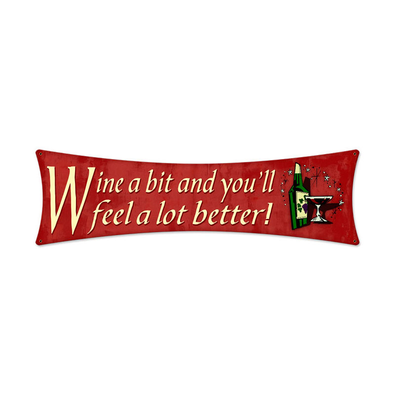 Wine a bit, Food and Drink, Bowtie Metal Sign, 27 X 8 Inches