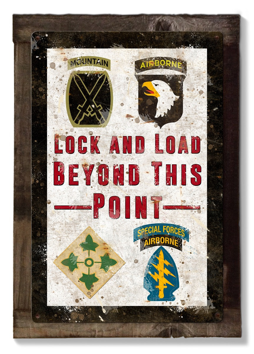 Lock and Load Beyond This Point, Military Armed Forces Wall Art, Metal Sign, Optional Wood Frame