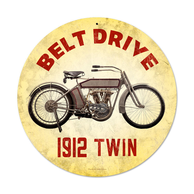 Belt Drive 1912, Motorcycle, Round Metal Sign, 14 X 14 Inches