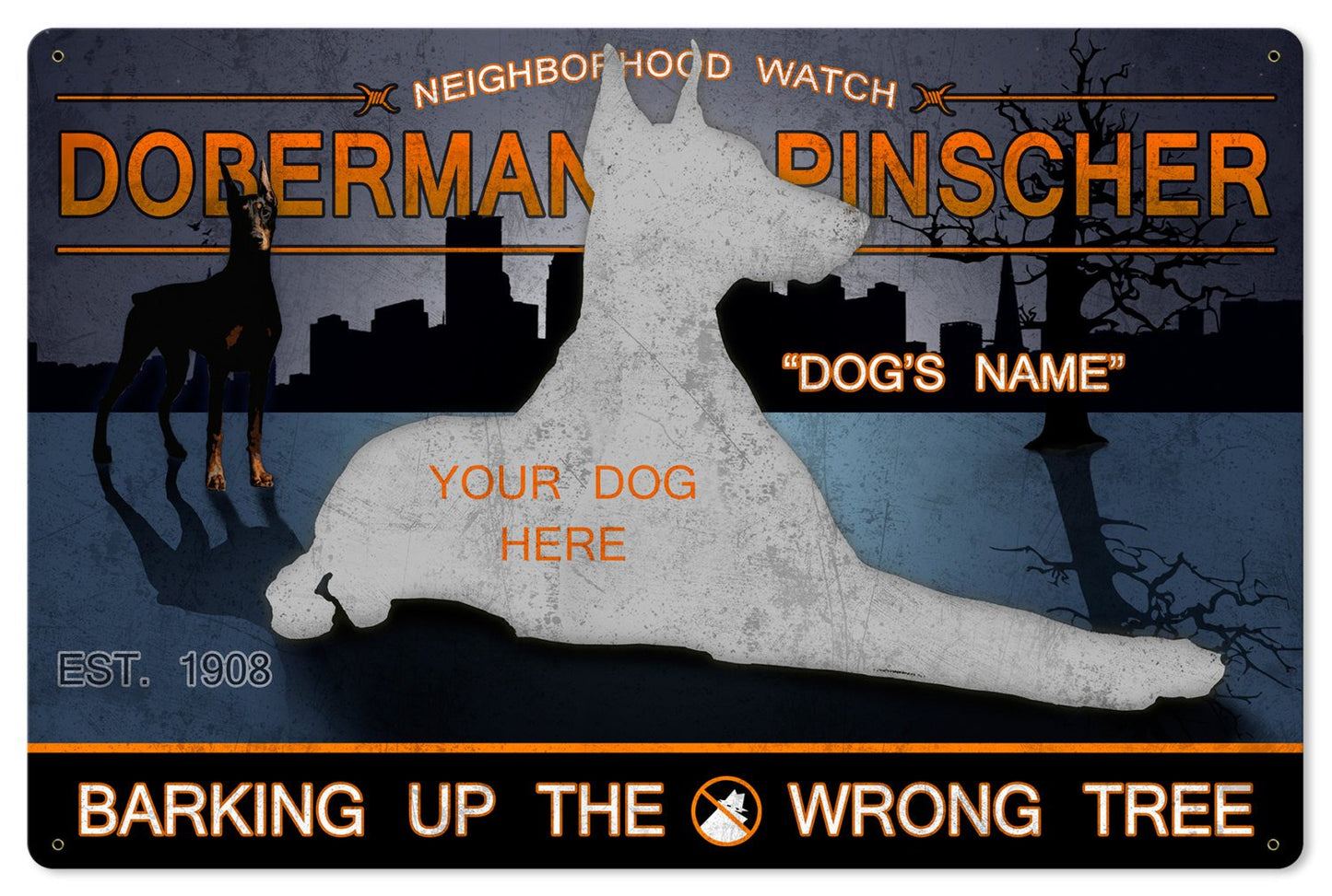 Doberman Pinscher Neighborhood Watch Dog Metal Sign, Wall Art, Wall Decor 24"x16"