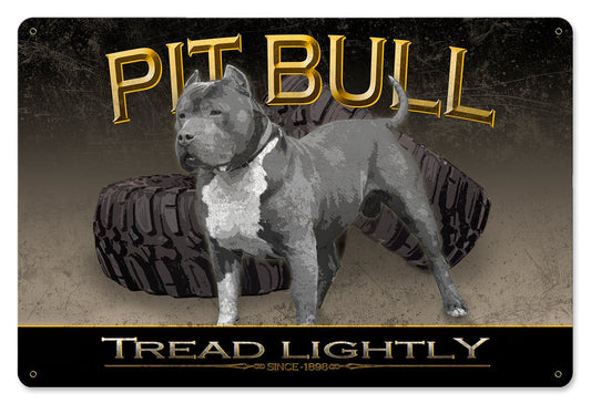 Tread Lightly Blue Pit Bull, Red Pit Bull, Puppy Pit Bull Metal Sign 18"x 12"