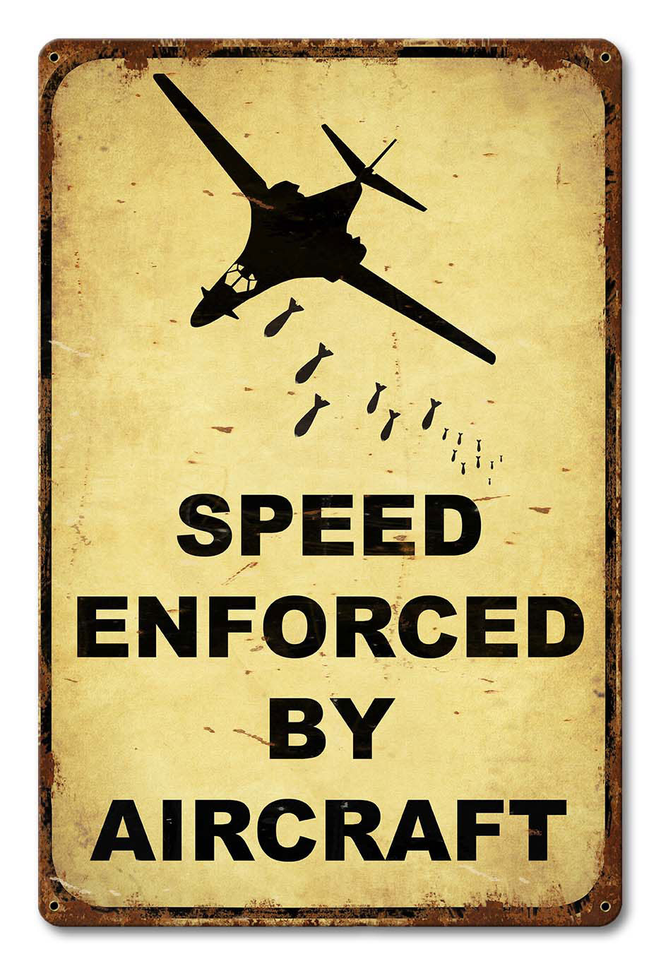 Speed Enforced By Aircraft Vintage Sign, New Products, Metal Sign, Wall Art, 12 X 18 Inches