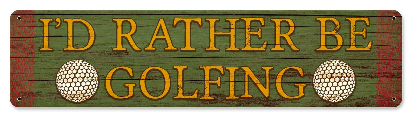 Rather Be Golfing Vintage Sign, Sports and Recreation, Metal Sign, Wall Art, 20 X 5 Inches