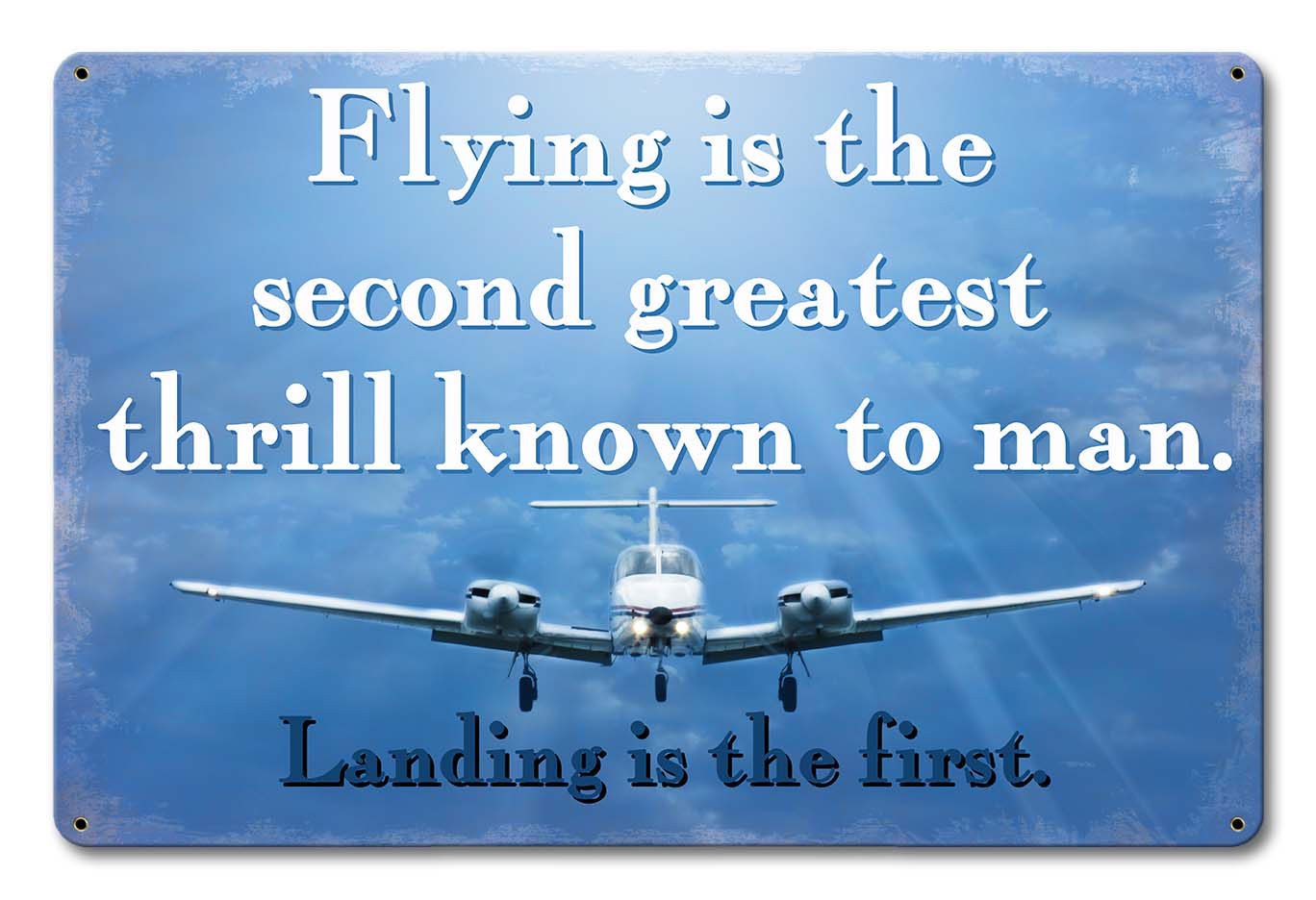 Flying Second Greatest Thrill Vintage Sign, Aviation, Metal Sign, Wall Art, 18 X 12 Inches