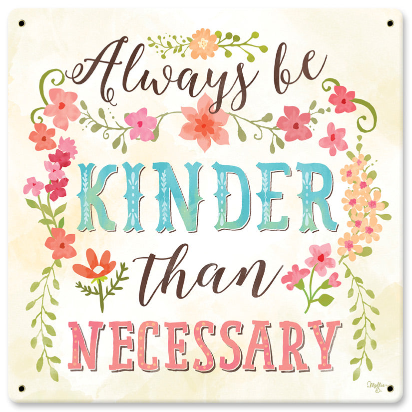 Always Be Kinder Vintage Sign, Automotive, Metal Sign, Wall Art, 12 X 12 Inches