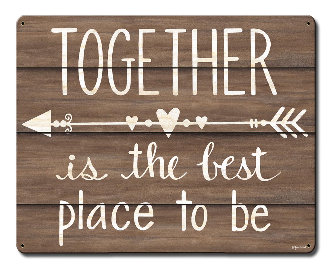Together Is The Best Place Vintage Sign, Automotive, Metal Sign, Wall Art, 15 X 12 Inches