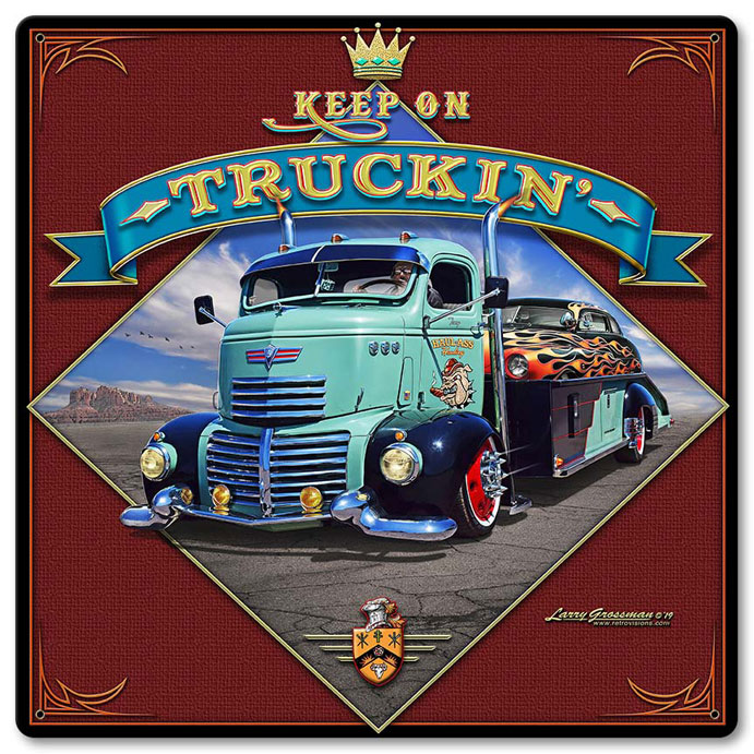 Keep On Truckin', Automotive, Metal Sign, Wall Art, 12 X 12 Inches