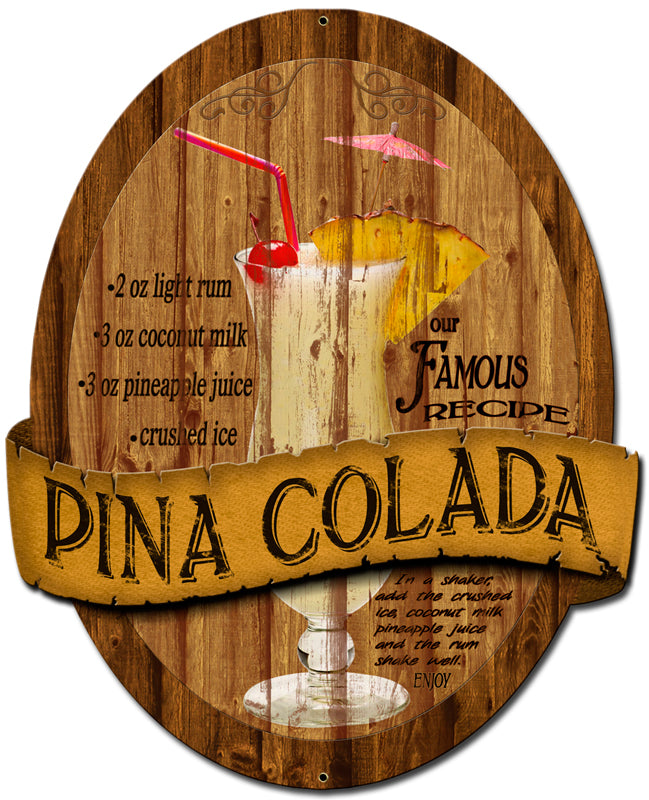 Pina Colada, Humor, Metal Sign, Wall Art, 13 X 16 Inches