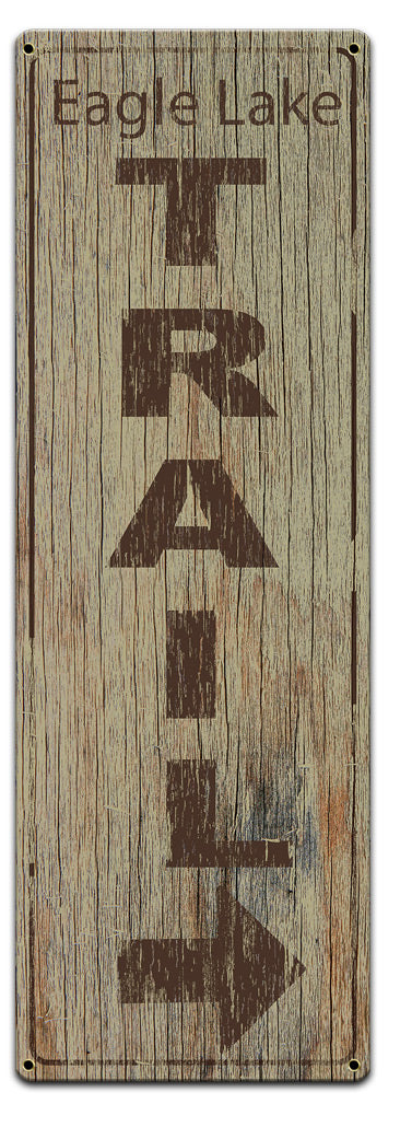 Hiking Eagles Lake Trail, Barn and Country, Metal Sign, Wall Art, X Inches