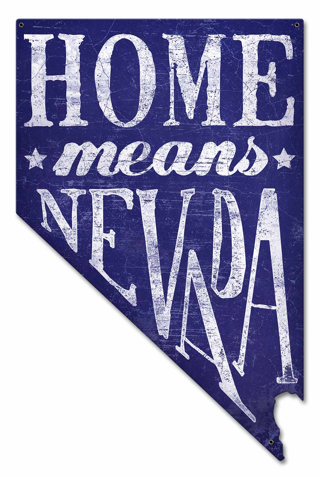 Home Means Nevada Vintage Sign, Travel, Metal Sign, Wall Art, 14 X 22 Inches