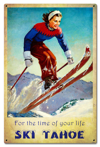 Ski Tahoe Time Of Life Vintage Sign, Travel, Metal Sign, Wall Art, 16 X 24 Inches