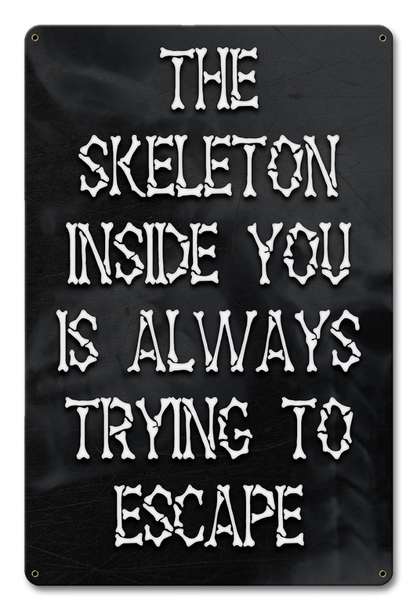 PTSB369 - SKELETON ESCAPE, Halloween, Metal Sign, Wall Art, 12 X 18 Inches