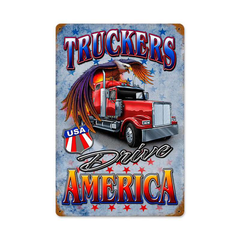 Truckers Drive Vintage Sign, Automotive, Metal Sign, Wall Art, 18 X 12 Inches