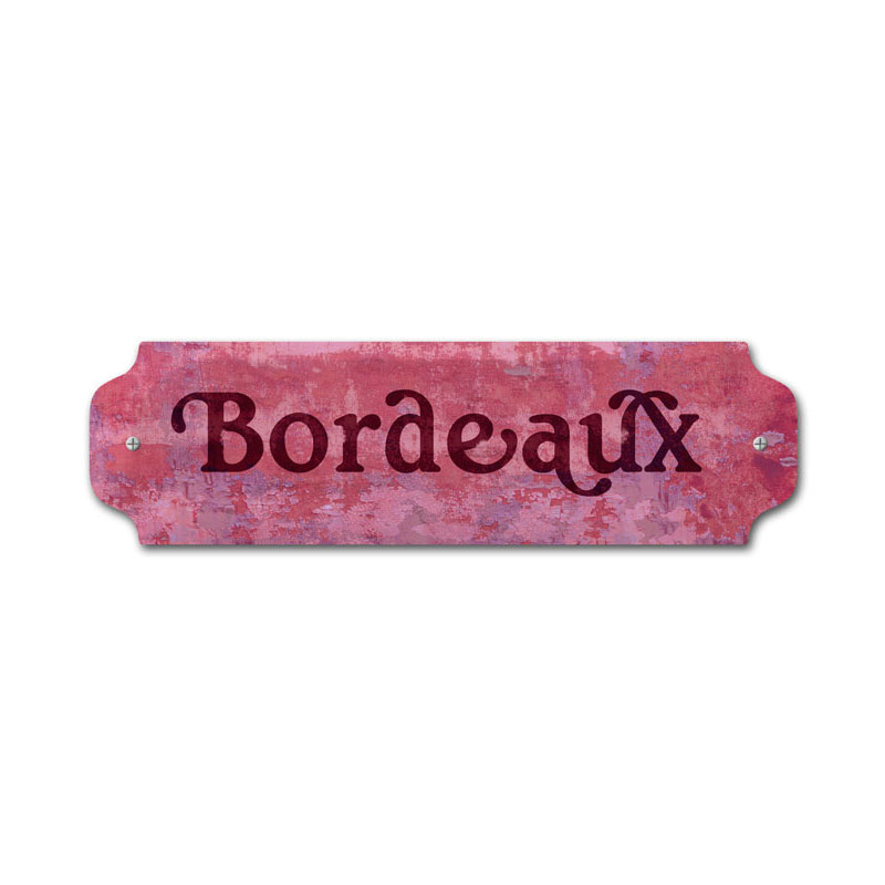Bordeaux Vintage Sign, Humor, Metal Sign, Wall Art, 12 X 3 Inches