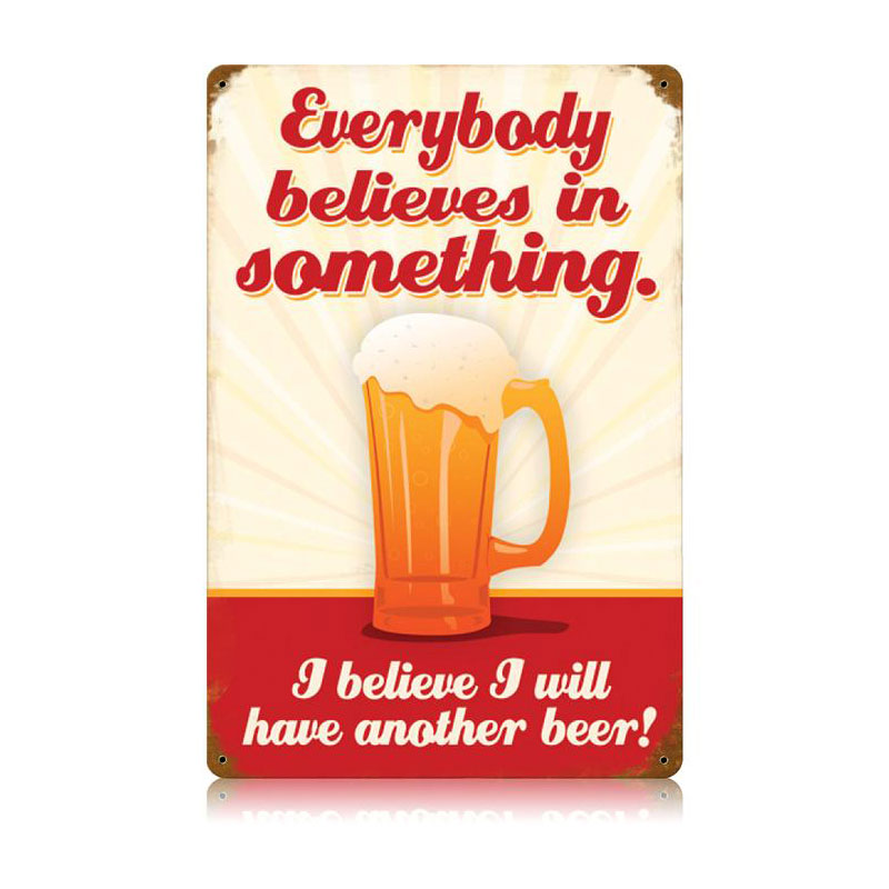 Believe Another Beer Vintage Sign, Man Cave, Metal Sign, Wall Art, 12 X 18 Inches