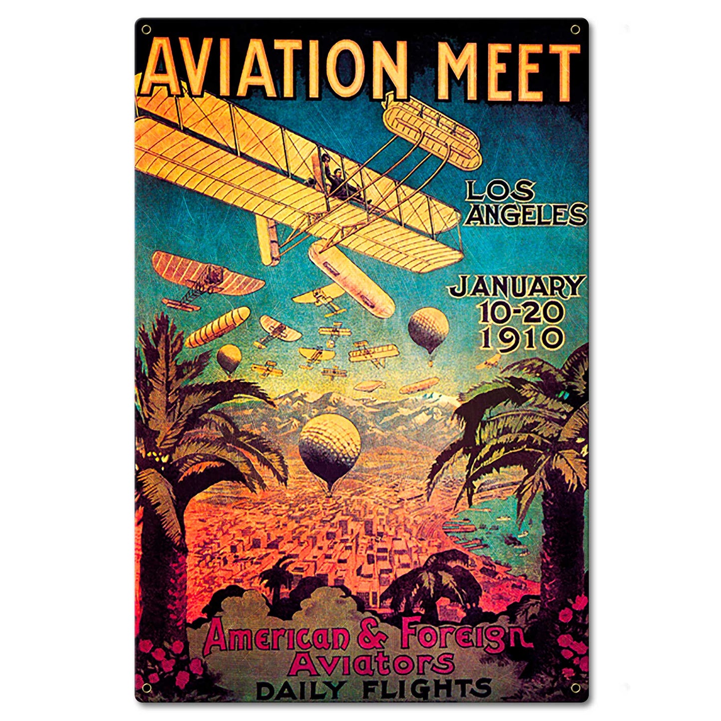 1910 Aviation Meet LA Metal Sign 16in X 24in
