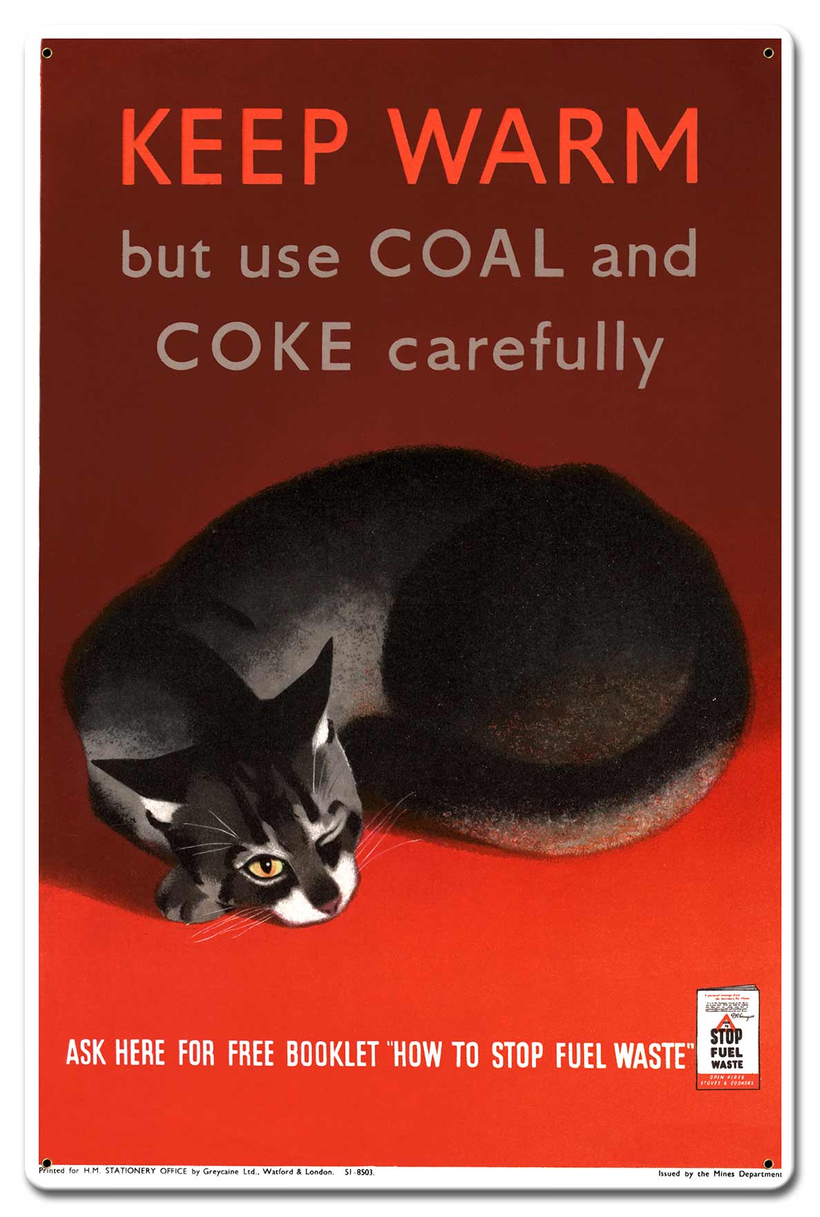 Keep Warm Metal Sign 16in X 24in