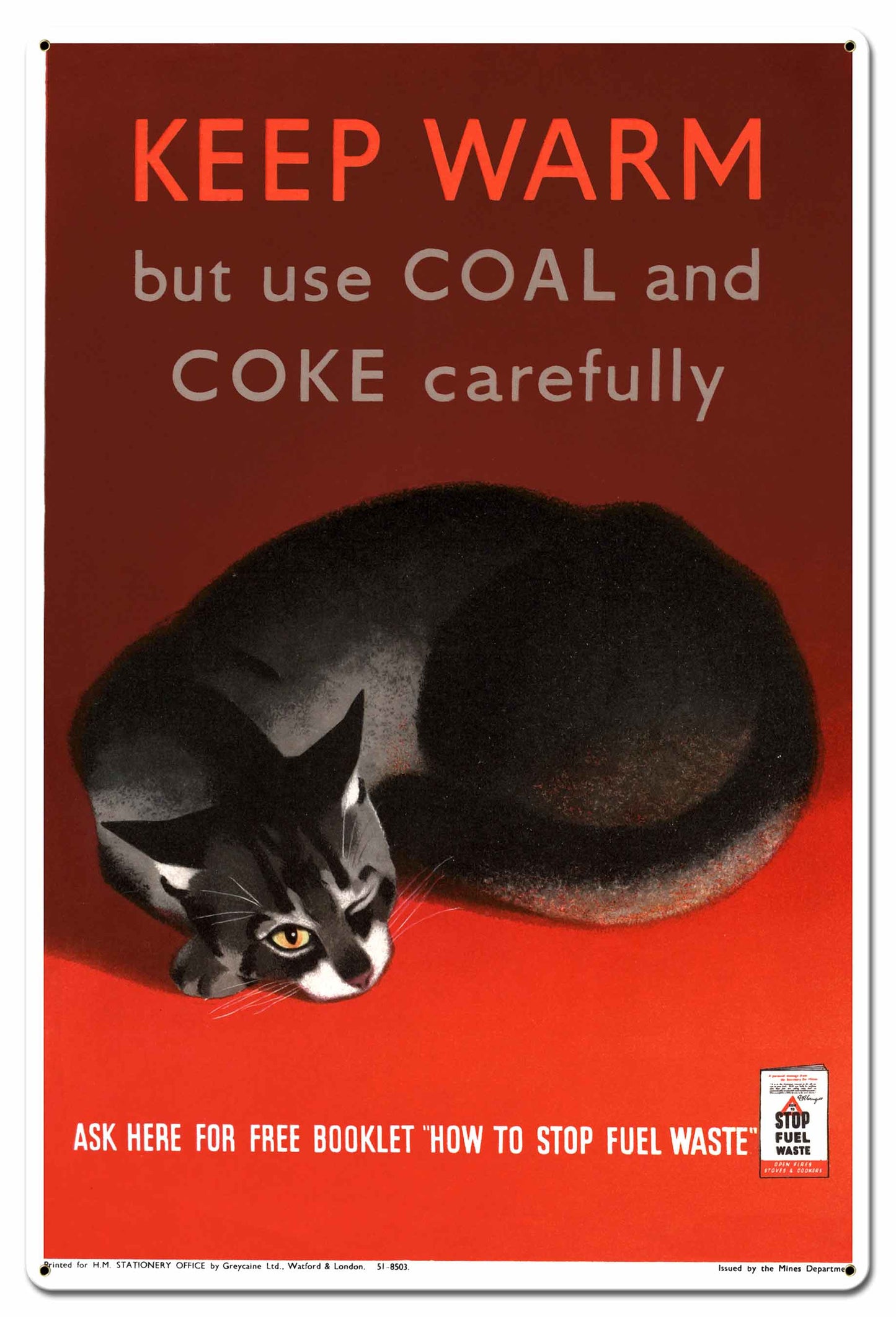 Keep Warm Metal Sign 24in X 36in