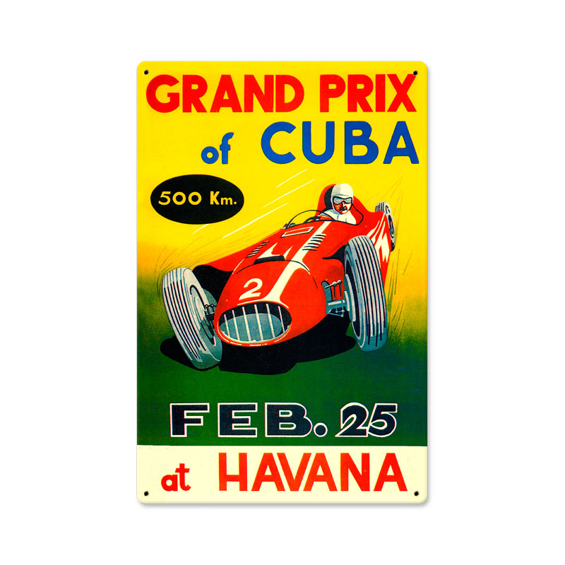 Grand Prix Cuba, Automotive, Metal Sign, 12 X 18 Inches