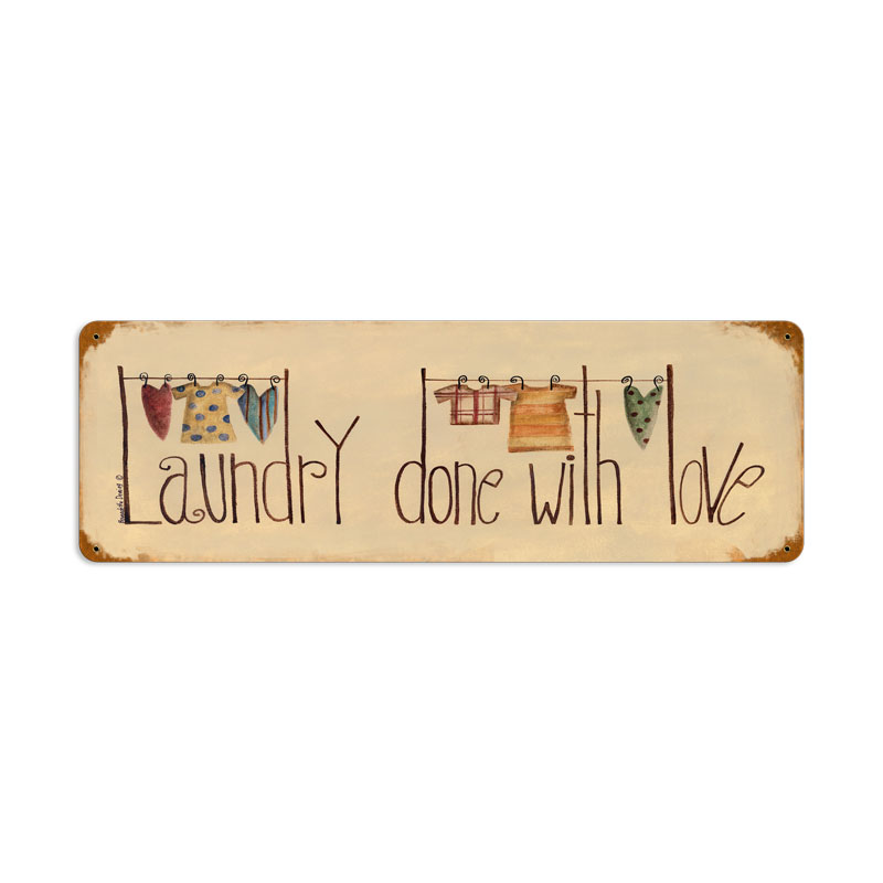 Laundry done with Love, Home and Garden, Vintage Metal Sign, 24 X 8 Inches