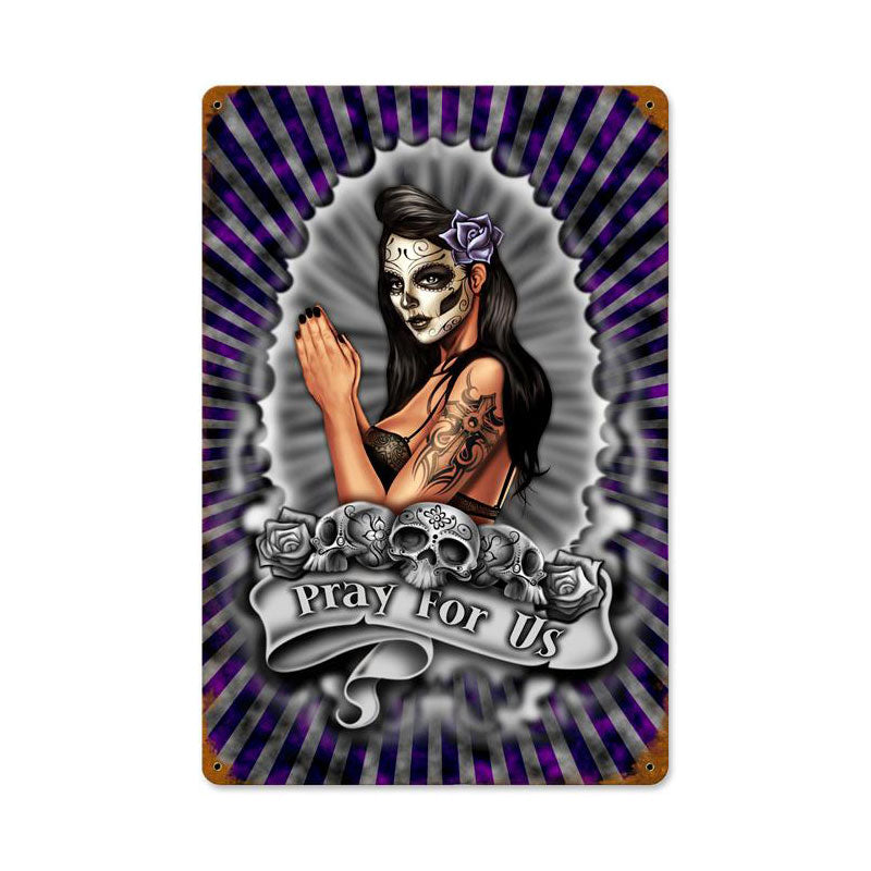 Pray for Us, Pinup Girls, Vintage Metal Sign, 12 X 18 Inches
