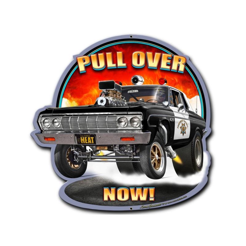Pull Over Now, Automotive, Custom Metal Shape, 18 X 18 Inches