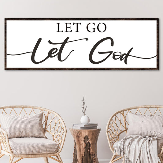 Let Go Let God Faith Sign III
