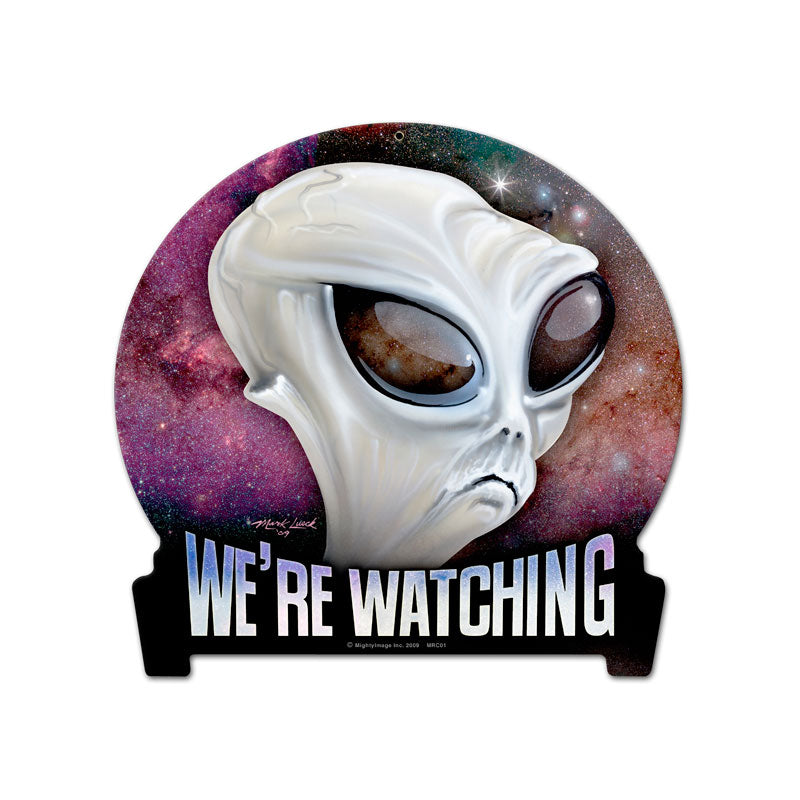 We're Watching, Humor, Round Banner Metal Sign, 15 X 16 Inches