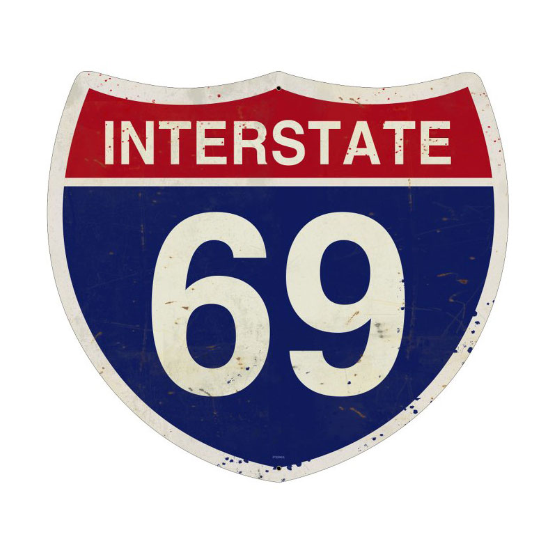 Interstate 69, Street Signs, Custom Metal Shape, 16 X 16 Inches
