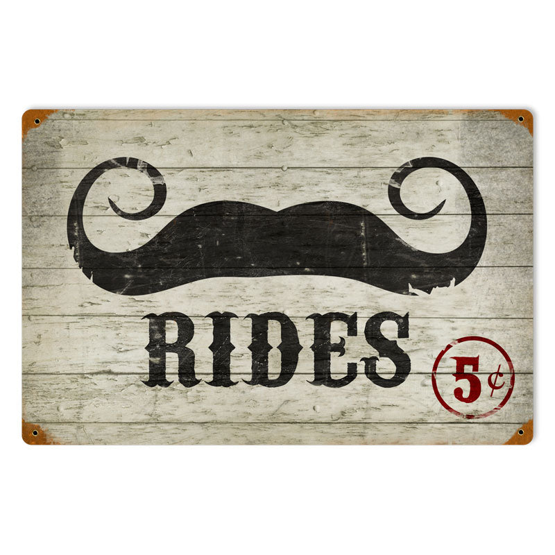 Mustache Rides, Humor, Vintage Metal Sign, 18 X 12 Inches