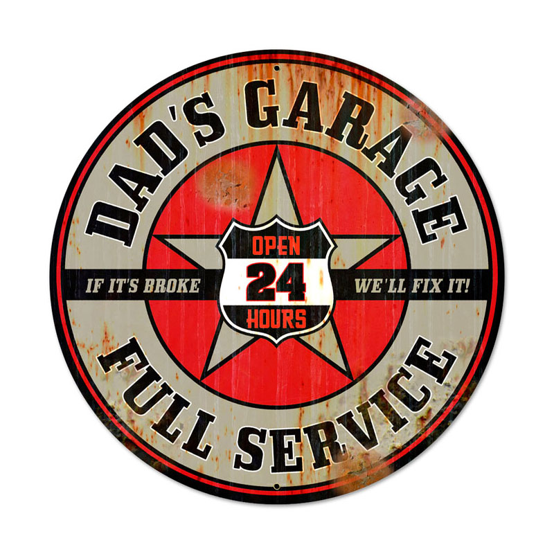 Dads Garage, Automotive, Round Metal Sign, 28 X 28 Inches