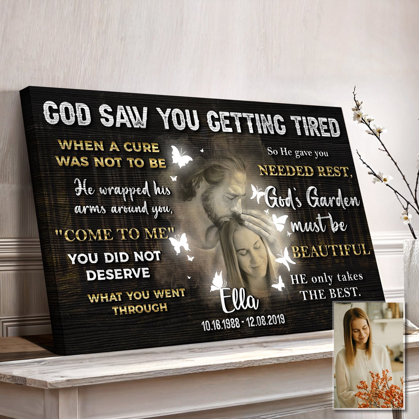 Personalized God Saw You Getting Tired Memorial Sign IV