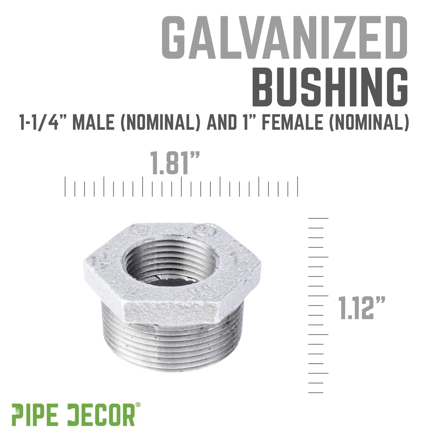 1 1/4 in. x 1 in. Galvanized Iron Bushing