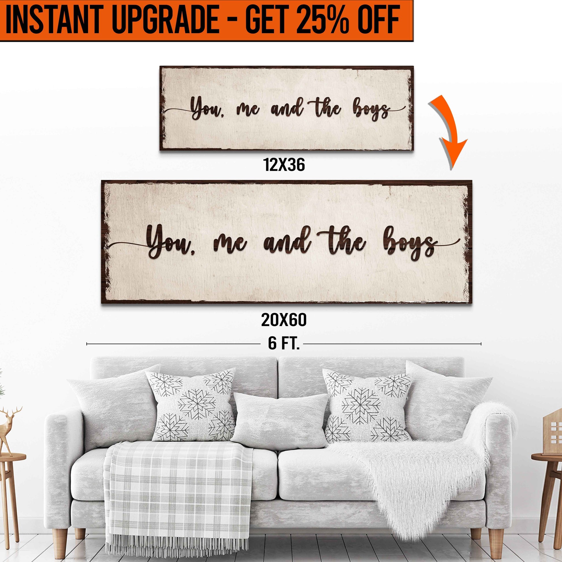Upgrade Your 'You Me And The Boys' (Style 2) Canvas To 20x60 Inches