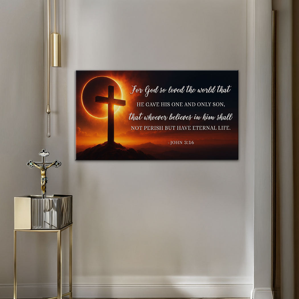 John 3:16: For God So Loved The World Faith Sign IV