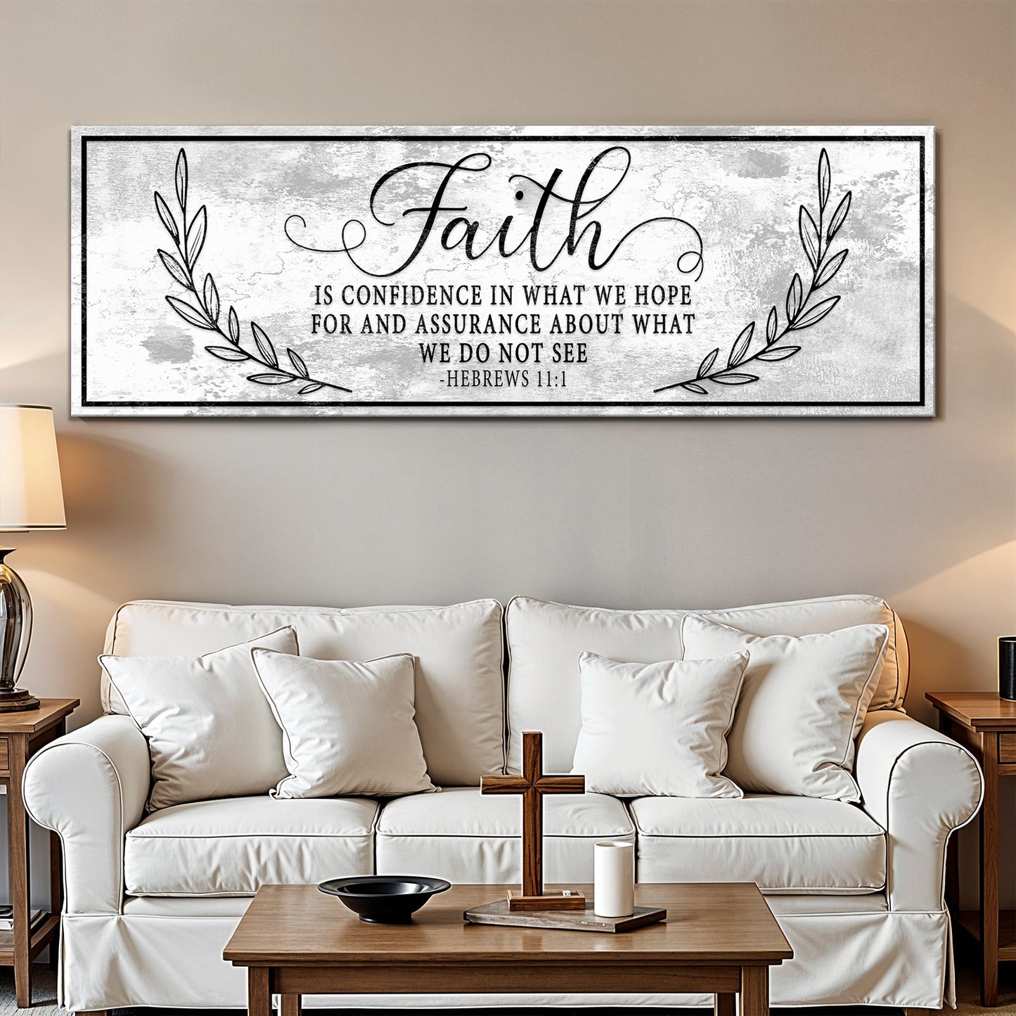 Faith Is Confidence - Hebrews 11:1 Faith Sign II