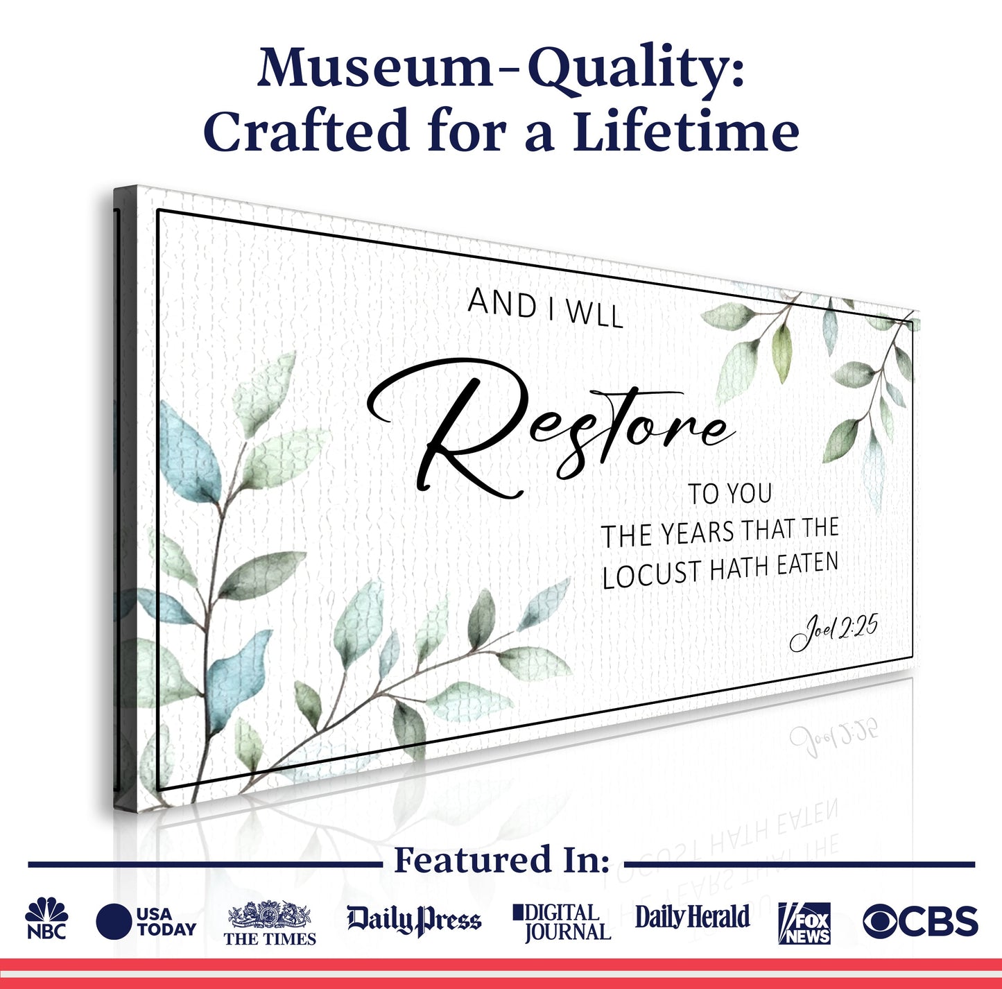 And I Will Restore To You - Joel 2:25 Faith Sign