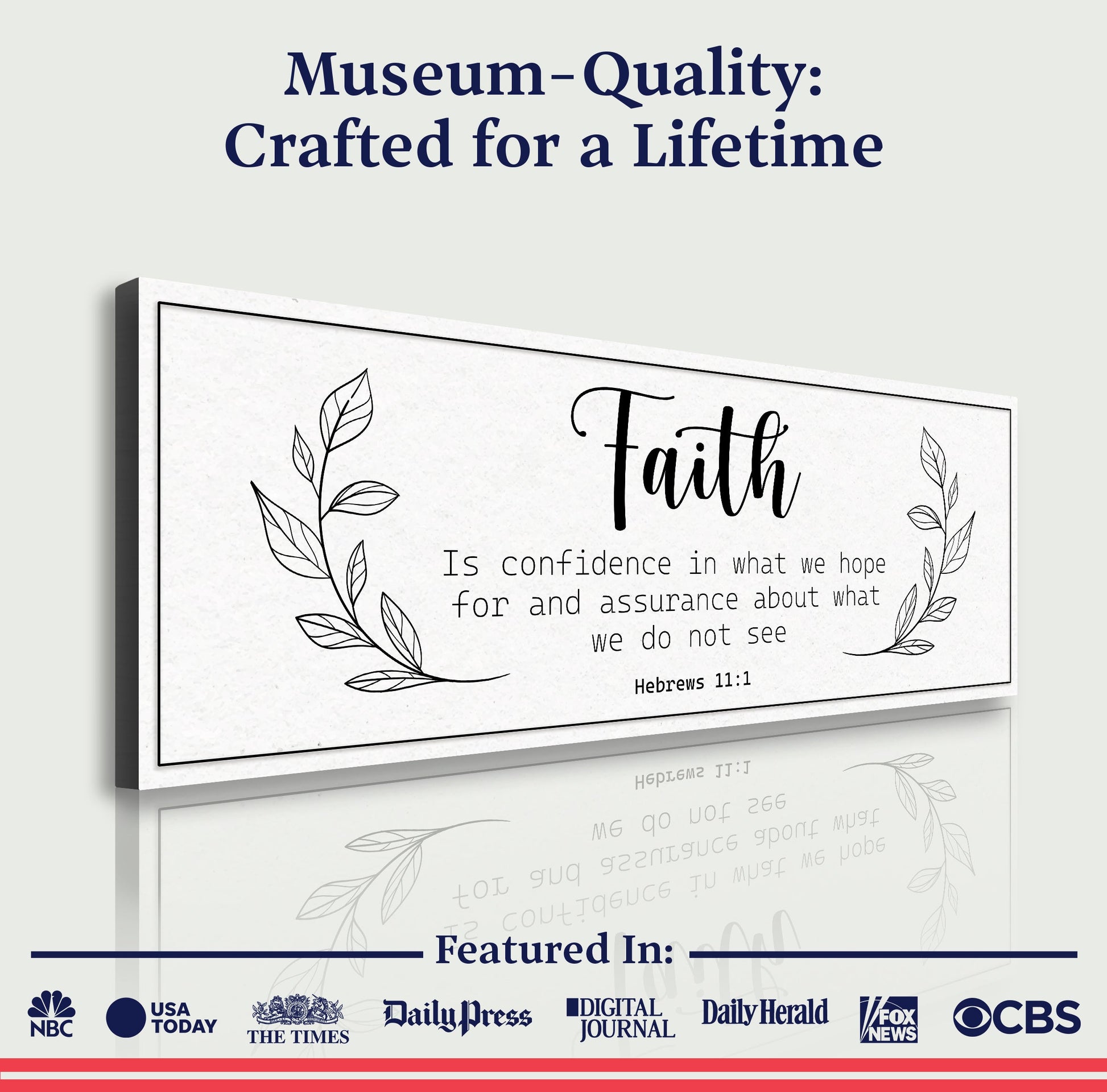 Faith Is Confidence - Hebrews 11:1 Faith Sign