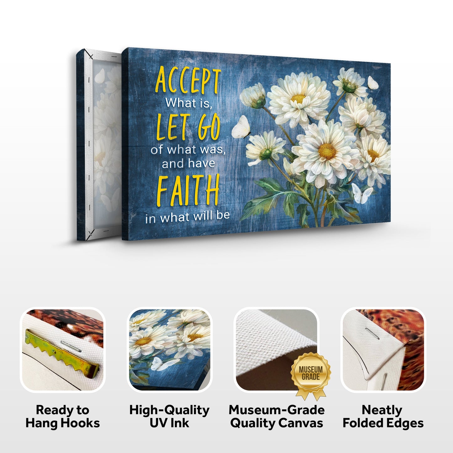 Accept, Let Go, And Have Faith Sign II