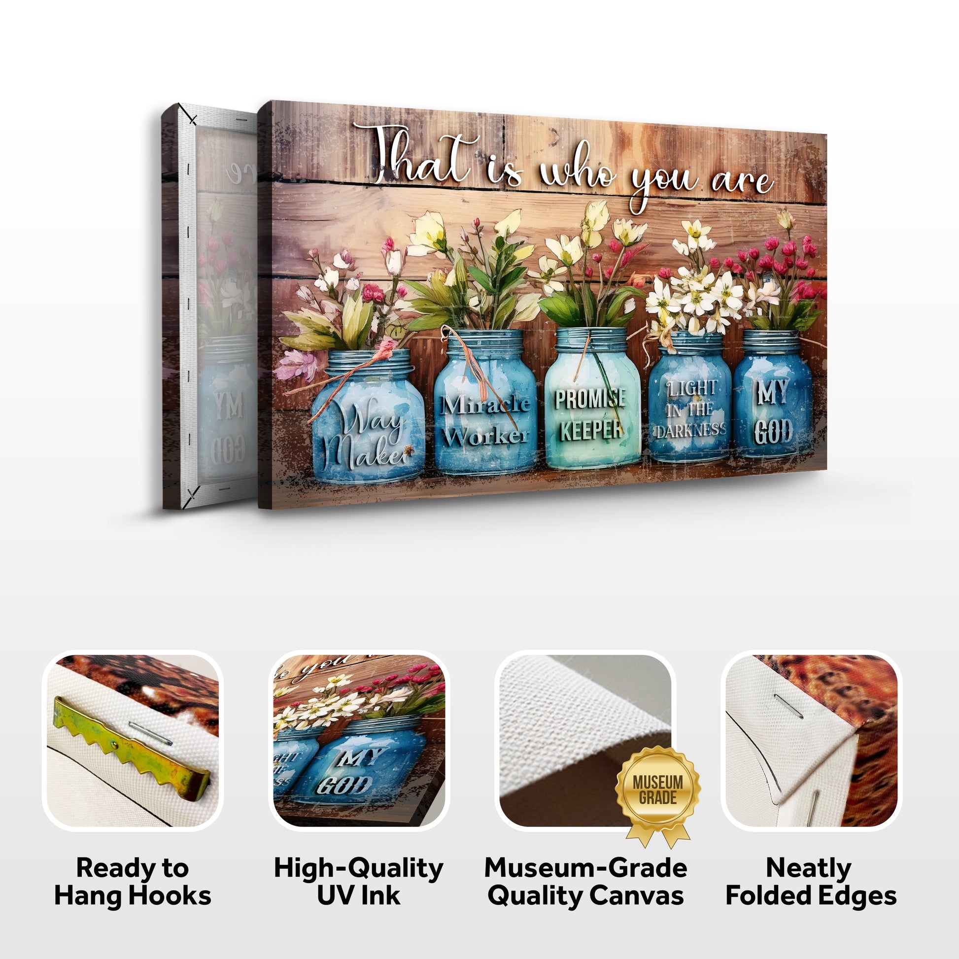 That Is Who You Are Faith Sign II