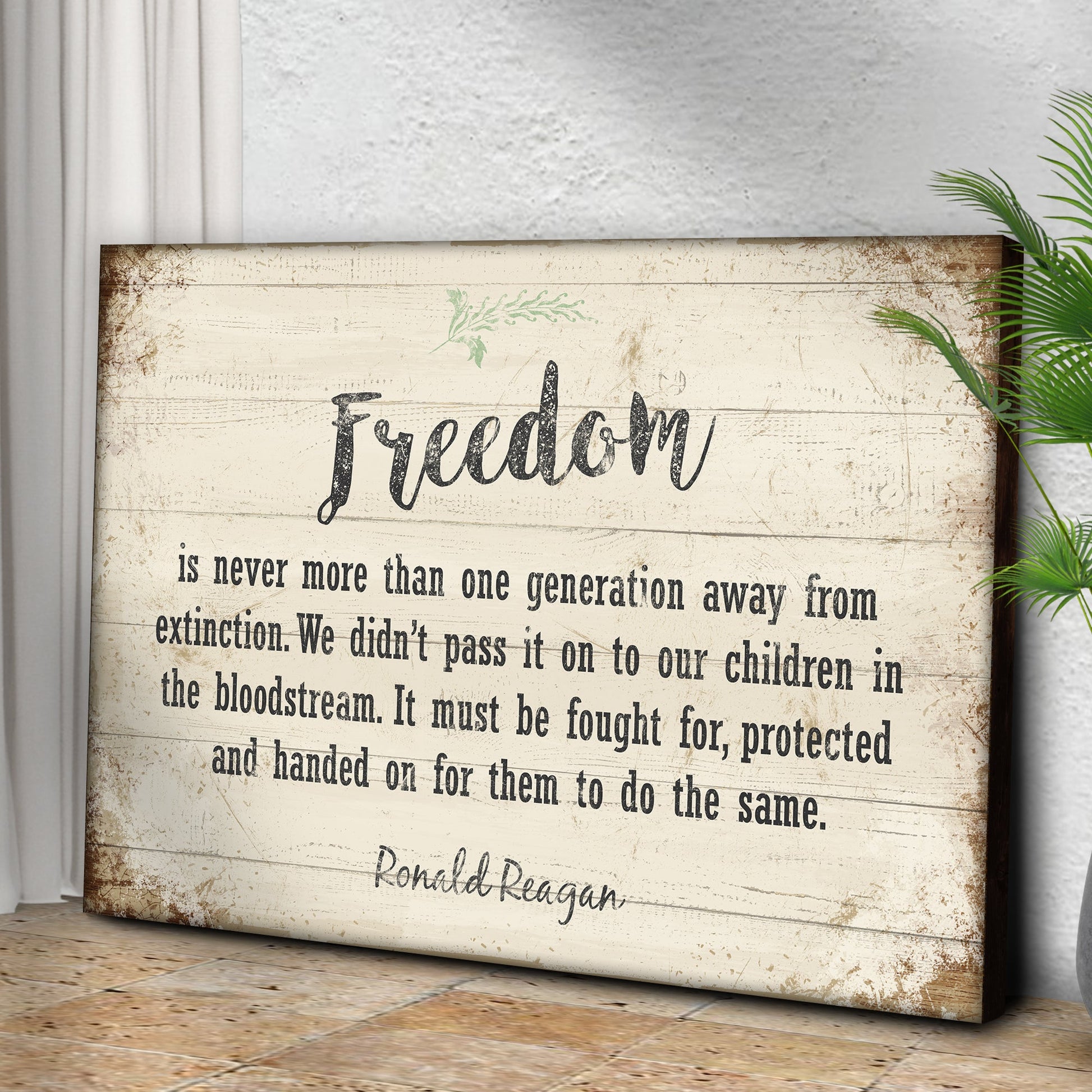 Freedom By Ronald Reagan Sign II