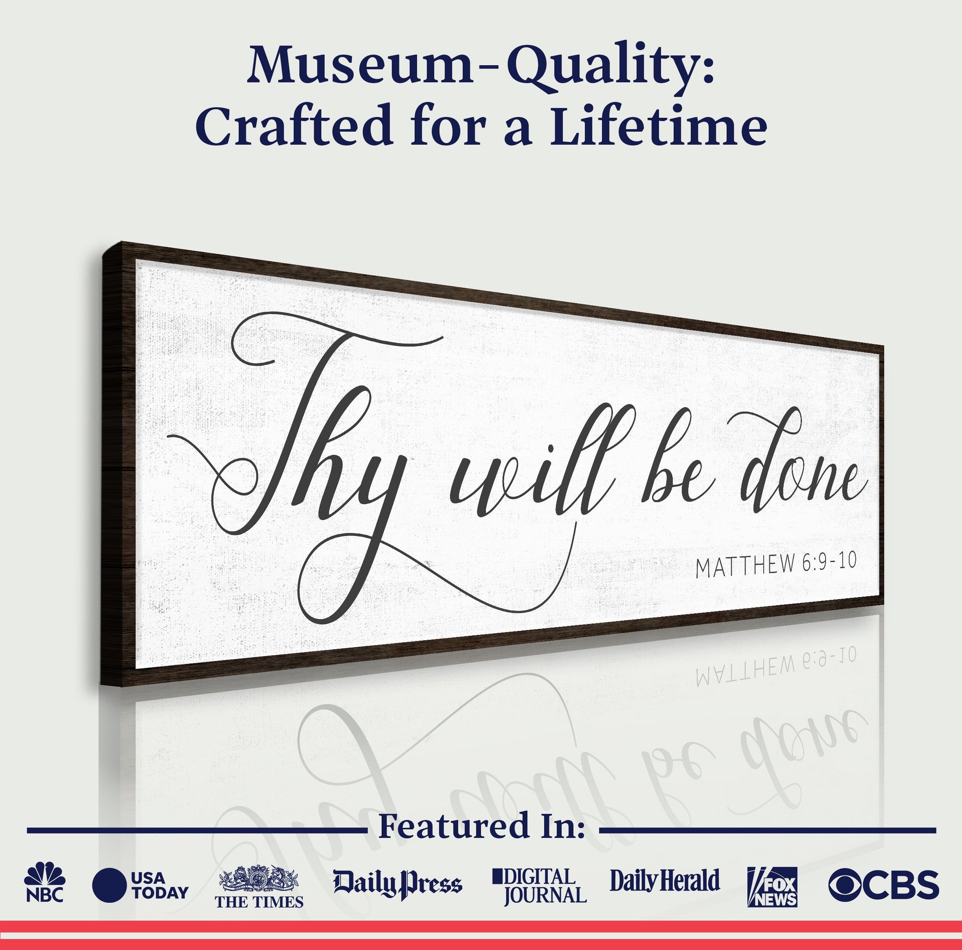 Thy Will Be Done Faith Sign IV