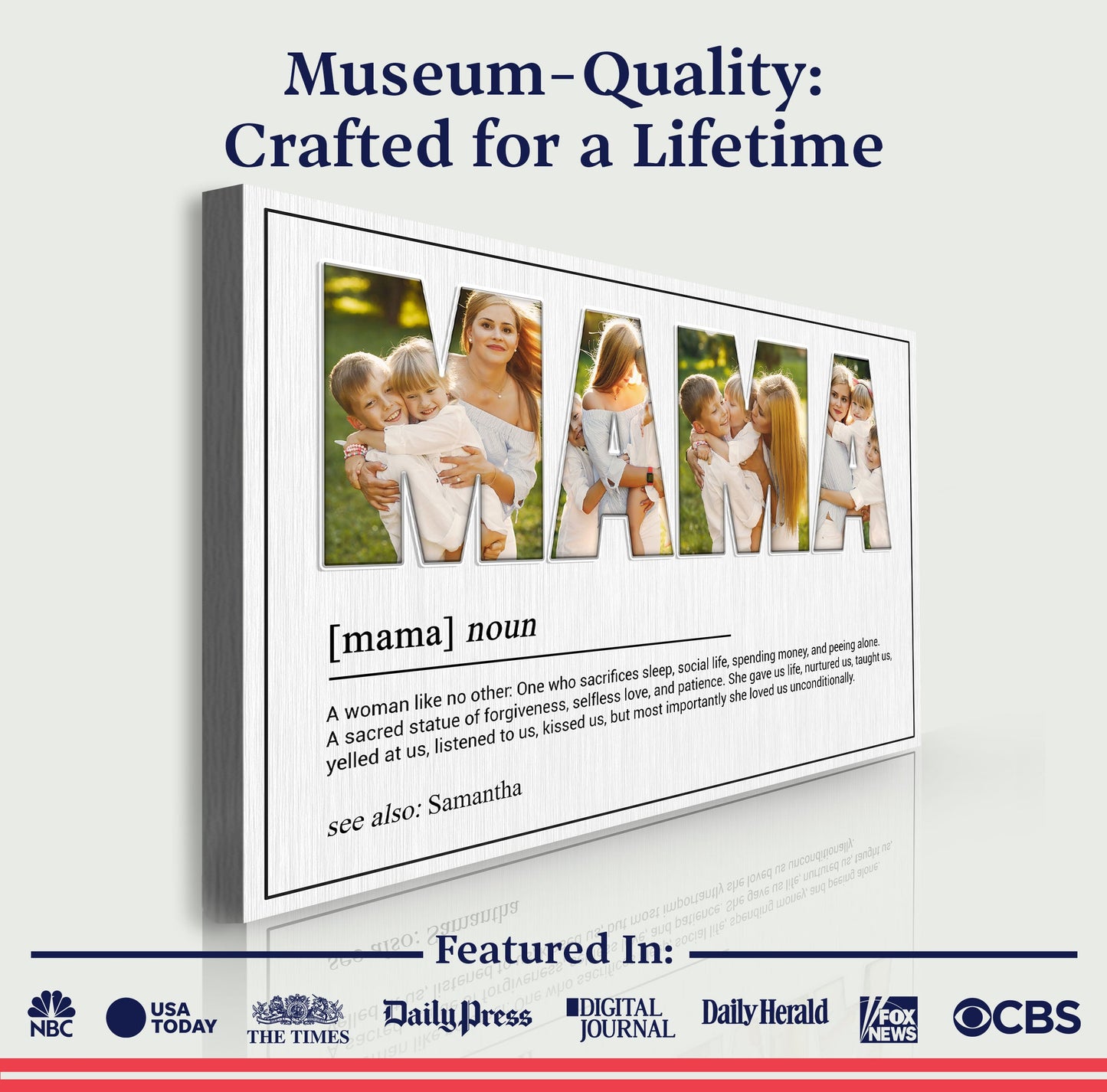 Mother's Day Sign She Loved Us Unconditionally