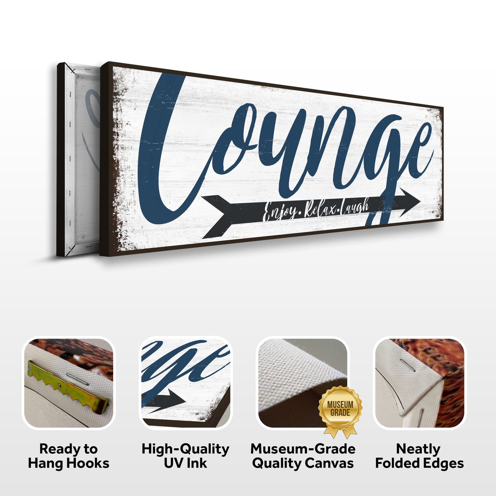 Enjoy Relax Laugh Lounge Sign