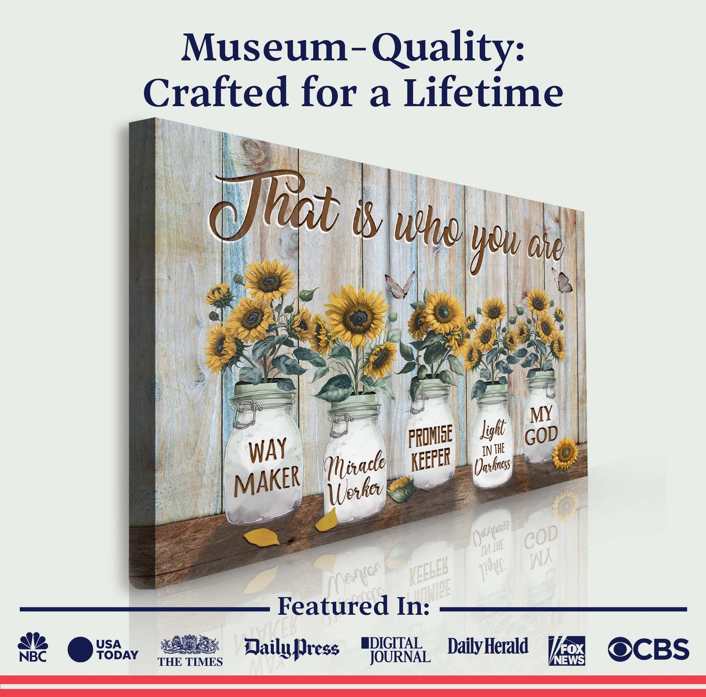 That Is Who You Are Faith Sign